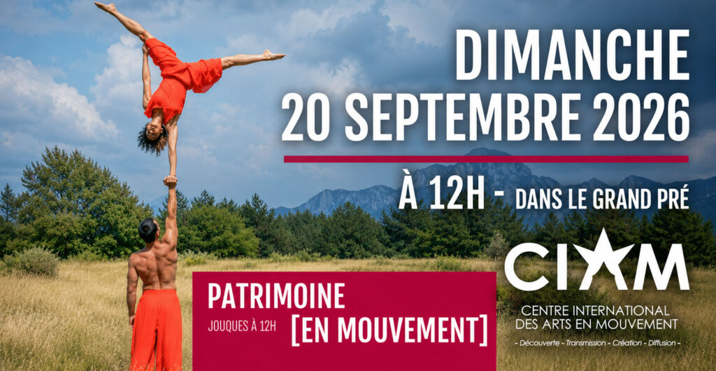 ★ CIAM - Centre International des Arts en Mouvement ★ Tout public